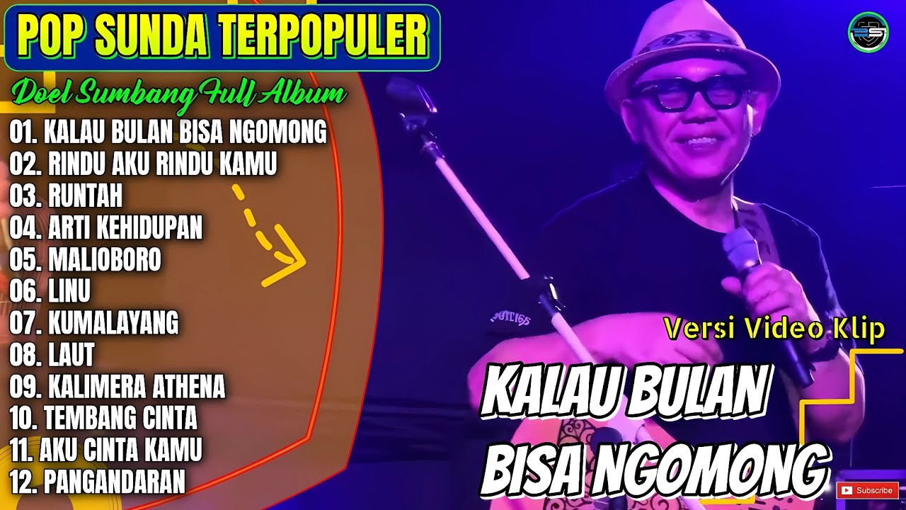 Album Doel Sumbang || KALAU BULAN BISA NGOMONG - RUNTAH - Pop Sunda Terpopuler 2025 - Paling Hits
