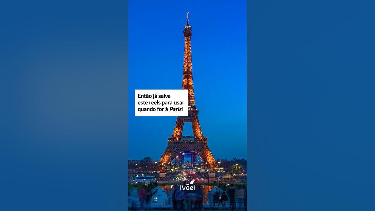 Você sabe qual é o horário que a Torre Eiffel acende suas luzes? YouTube