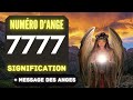 Chiffre anglique 7777 le profond signification du nombre 7777 