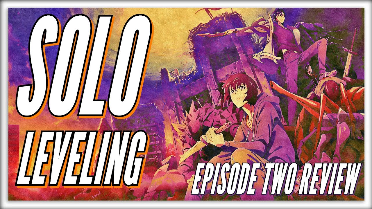 SOLO LEVELING EPISODE 2 REVIEW 