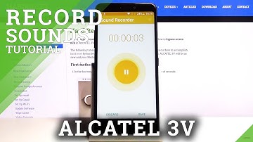 How to Record Sounds in ALCATEL 3V - Use Sound Recorder