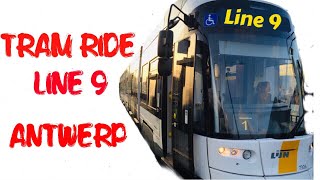 TRAM RIDE LINE 9 ANTWERP