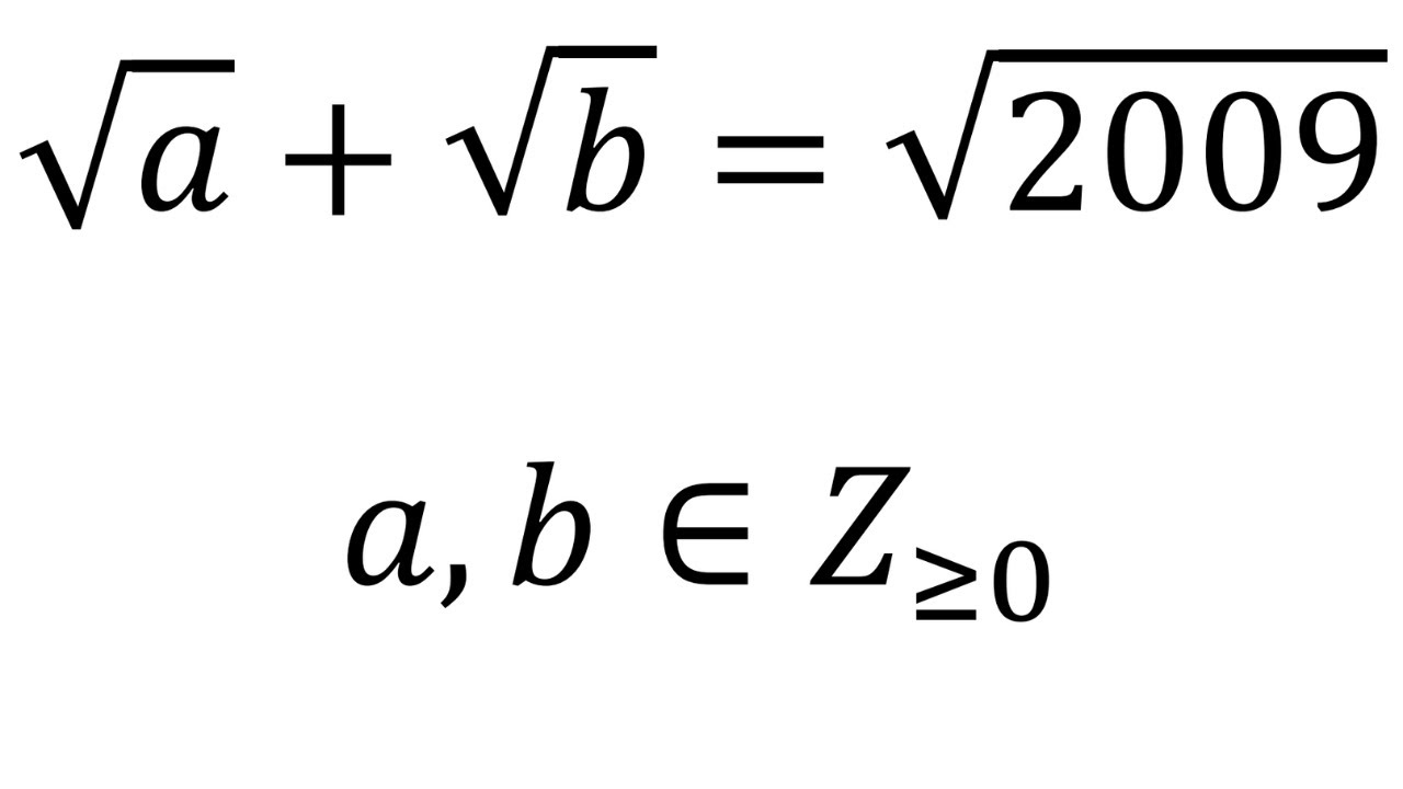 British Math Olympiad 2009 non-negative integers | sqrt(a)+sqrt(b)=sqrt ...