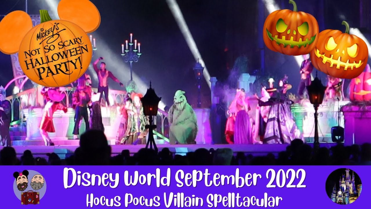 Walt Disney World | September 2022 | Hocus Pocus Villain Spelltacular ...