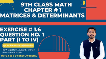 14th Lecture | 9th Class Math | Exercise # 1.6 | Question # 1 (I-IV) | Cramer