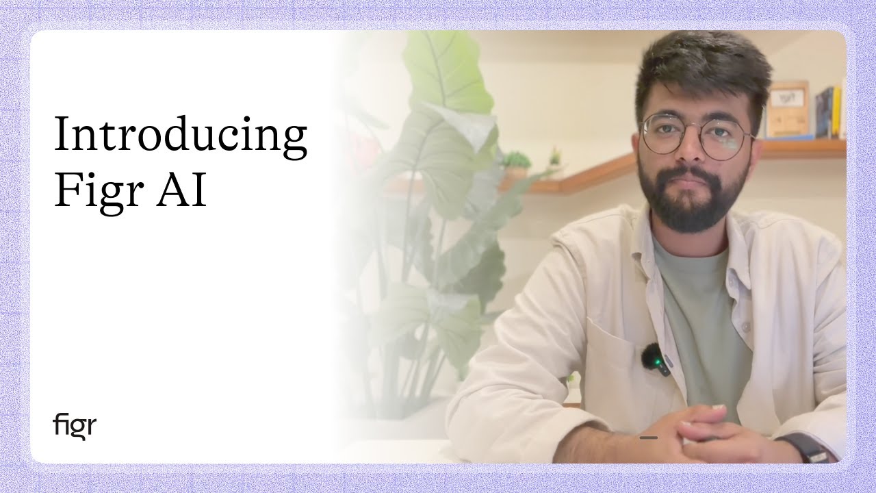 Introducing Figr AI: Design like a Pro!