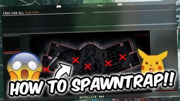 HOW TO SPAWN TRAP IN BLACK OPS 4... (HARDCORE SPAWNTRAP) - COD BO4
