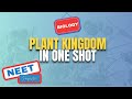 Plant Kingdom Power Pack | Your Key to Exam Success!