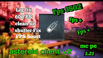 Asteroid client v2 [ improved ] for +1.21 🌃🚀 ( FPS booster )