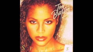 I Love Me Some Him - Toni Braxton