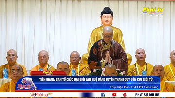 TIỀN GIANG: BAN TỔ CHỨC ĐẠI GIỚI ĐÀN HUỆ ĐĂNG TUYÊN THANH QUY ĐẾN CHƯ GIỚI TỬ