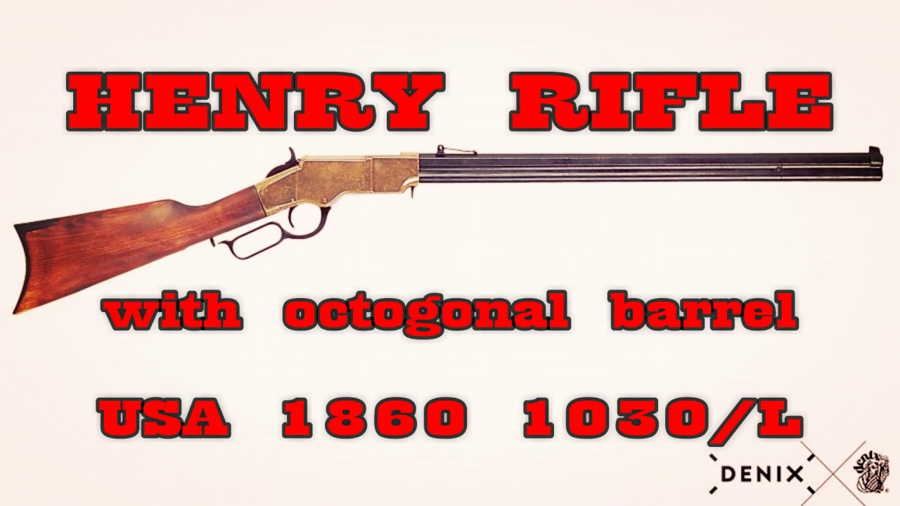 DENIX Henry Rifle 1860 by Sandor Denko