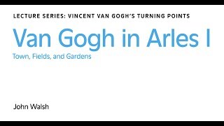 Van Gogh in Arles I: Town, Fields, and Gardens screenshot 5