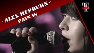 Video thumbnail of "Alex Hepburn - Pain Is ( Live Taratata Sept. 2012)"