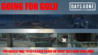Days Gone - Getting A D Score On Every Challenge Mode Challenge, In The Easiest Way Possible.