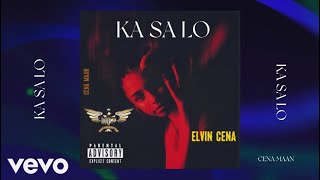 Elvin Cena - KA SA LO (Official Audio)