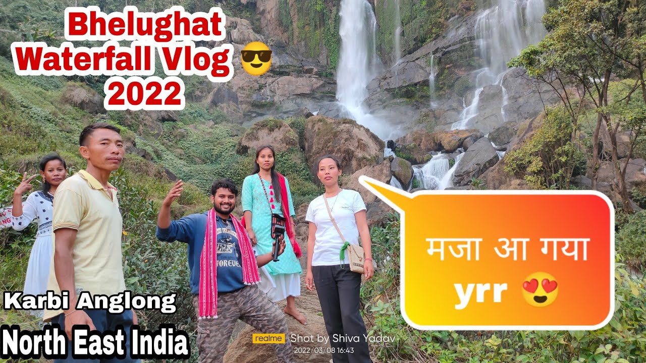 Bheloghat Waterfall Vlog 2022   Karbi Anglong Waterfall  North East India  Shiva Alone