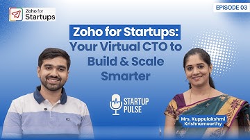 Zoho for Startups: Your Virtual CTO to Build & Scale Smarter
