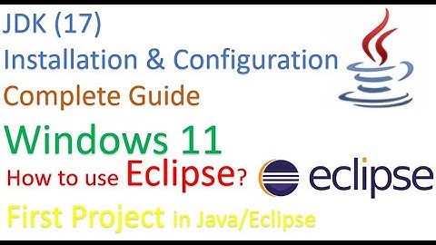 How to Install Java JDK on Windows 11 and How to use Eclipse First Java Project and Program