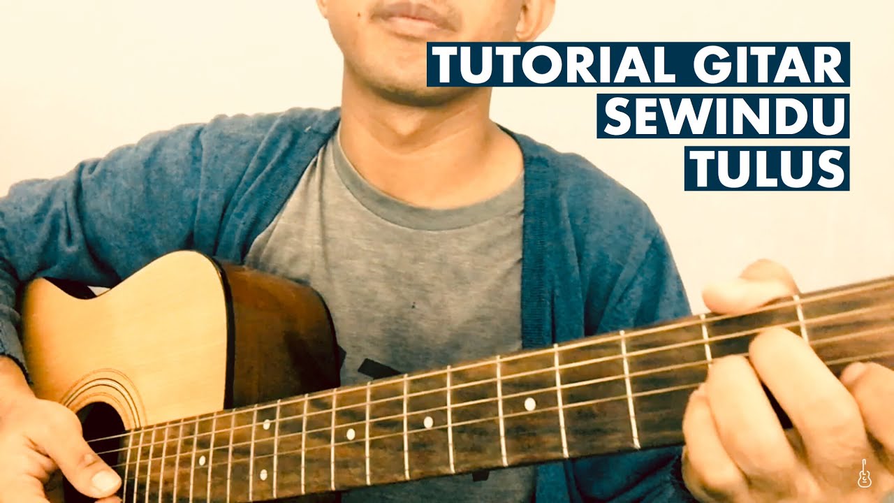 Tulus - Sewindu (tutorial gitar) - YouTube