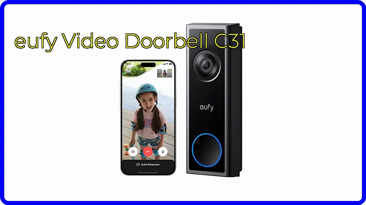 REVIEW (2025): eufy Video Doorbell C31. ESSENTIAL details.