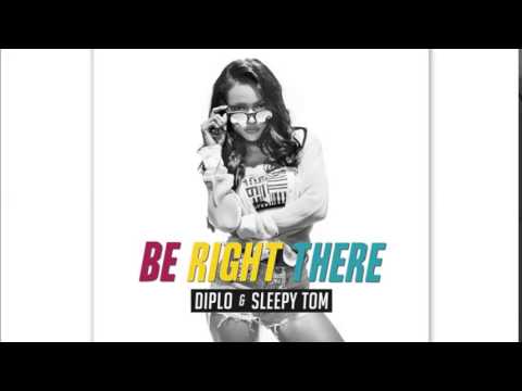 Diplo (and Sleepy Tom) - Be Right There (Boombox Cartel Remix)