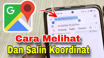 cara melihat dan salin koordinat di google Maps yang benar