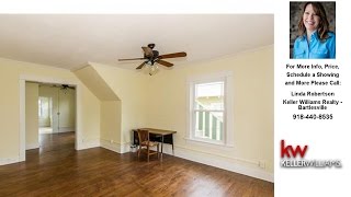 509 S Shawnee Avenue, Bartlesville, OK Presented by Linda Robertson.