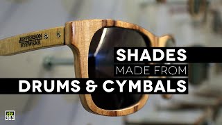 Jefferson Eyewear turns drums and cymbals into the coolest shades by drummerszone 1,051 views 3 years ago 3 minutes, 48 seconds