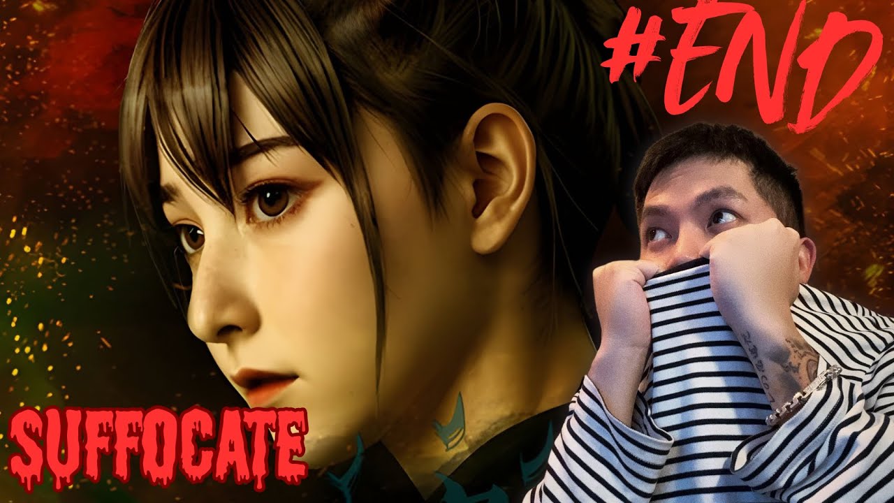 Suffocation Game Con game kết thúc để lại cho tôi quá nhiều cảm xúc ! | Suffocate | #End ...