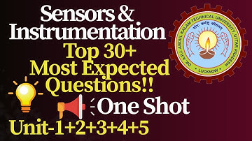 Sensors & Instrumentation | Top 30+ Most Important Questions | @learnerspick_01 | Btech 2nd year
