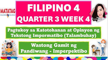 FILIPINO 4 QUARTER 3 WEEK 4 MATATAG CURRICULUM #filipino4quarter3week4