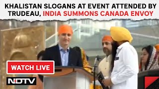 Khalistan Slogans At Event Attended By Trudeau, India Summons Canada Envoy & Other News