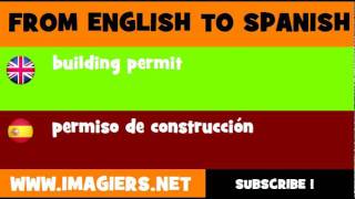 FROM ENGLISH TO SPANISH = building permit