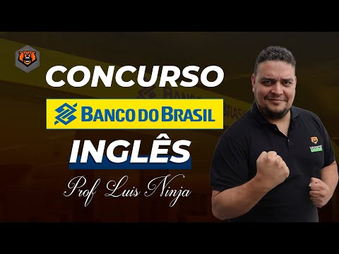 Concurso Banco do Brasil - Inglês - Dicas de Interpretação, Conjugação de  Verbos - Monster Concursos 