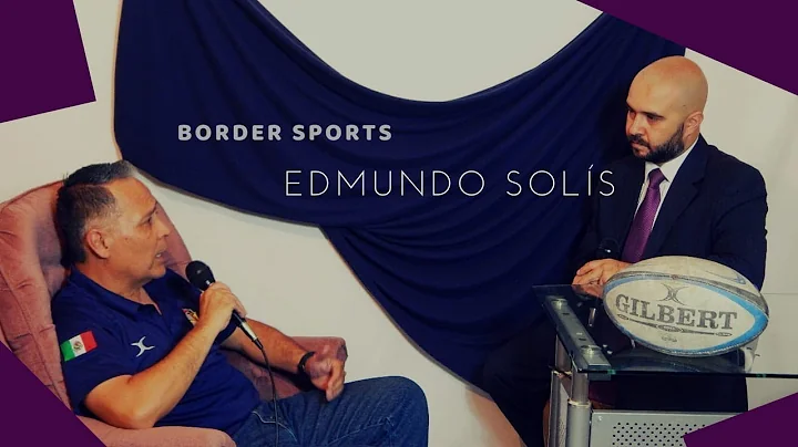 Border Sports - Entrevista con Edmundo Sols