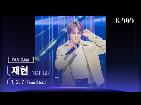 [909 직캠 4K] NCT 127 재현 세로캠 '1, 2, 7 (Time Stops)' (NCT 127 JAEHYUN FanCam) | @JTBC K-909 220924