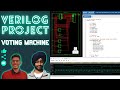 Voting Machine in Verilog (with code) | Verilog project | XILINX | EDA Playground