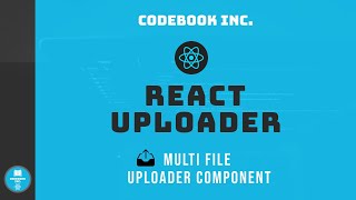 React File Uploader | Part 3 | Multiple File Uploader Component