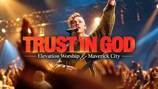Trust In God (feat. Chris Brown & Isaiah Templeton) | Elevation Worship 2026
