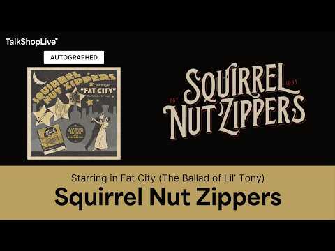 Squirrel Nut Zippers - Signed