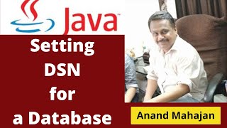 How To set DSN for a database , Lecture By Anand Mahajan , Mahajan Computers , Kurukshetra.