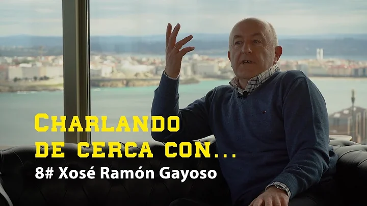Charlando...DE CERCA 8# Xos Ramn Gayoso
