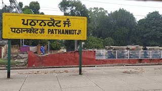 PATHANKOT JUNCTION RAILWAY STATION, last station of ( Punjab ).