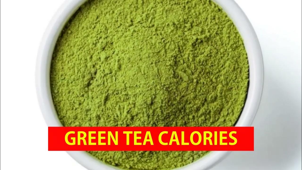 Discover the Truth About Green Tea Calories How Many Calories are in