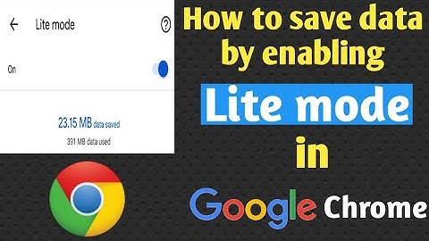 How to enable lite mode in google chrome