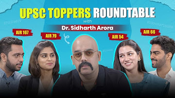 UPSC CSE 2023 Toppers Roundtable with Dr. Sidharth Arora