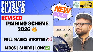 9th Class Physics Pairing Scheme 2026 📘 | Punjab Board
