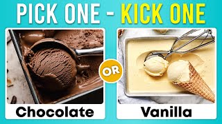 Chocolate or Vanilla Ice Cream? Pick One Kick One Ice Cream Edition