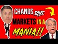 Jim Chanos: Current Bubble Worse Than DotCom! (Here's Why)